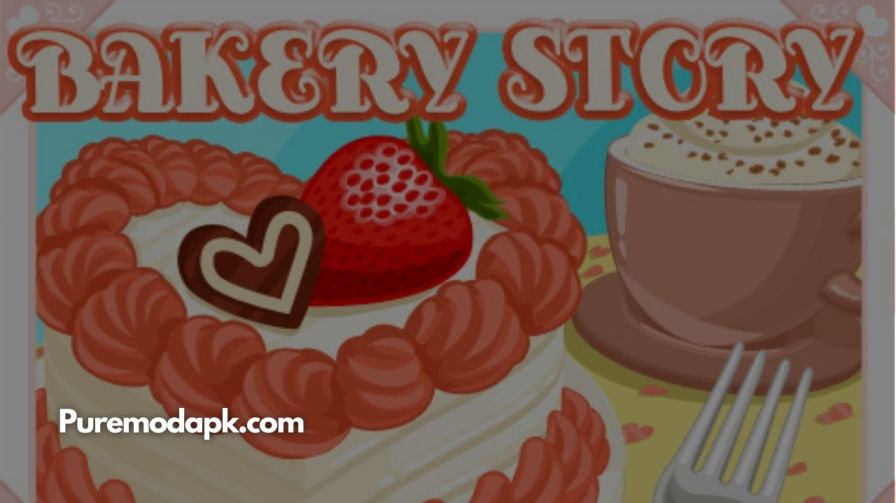bakery story mod apk download